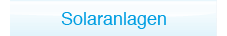 Solaranlagen