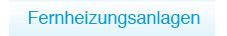 Fernheizungsanlagen