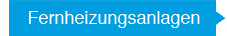 Fernheizungsanlagen
