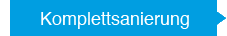 Komplettsanierung