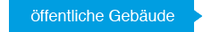 &ouml;ffentliche Geb&auml;ude