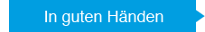 In guten H&auml;nden